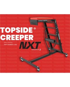 TRX3-200 - Topside Creeper NXT 3rd Generation